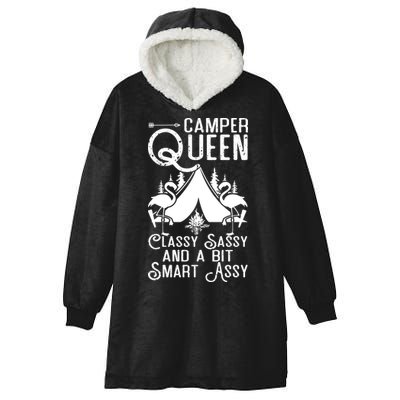 Camper Queen Classy Sassy Smart Assy Camping RV Gifts Women Hooded Wearable Blanket