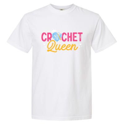 Crochet Queen Crocheting Knitting Crochet Lovers Knitters Funny Gift Garment-Dyed Heavyweight T-Shirt