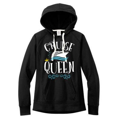 Cruise Queen Cruising Cruise Travel Gift Women's Fleece Hoodie