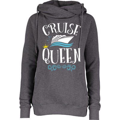 Cruise Queen Cruising Cruise Travel Gift Womens Funnel Neck Pullover Hood