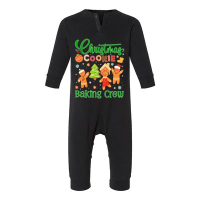 Christmas Quote Christmas Cookie Baking Crew Gift Infant Fleece One Piece