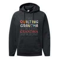 Cool Quilting Design For Women Grandma Quilt Sewing Quilter Performance Fleece Hoodie