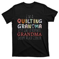 Cool Quilting Design For Women Grandma Quilt Sewing Quilter T-Shirt