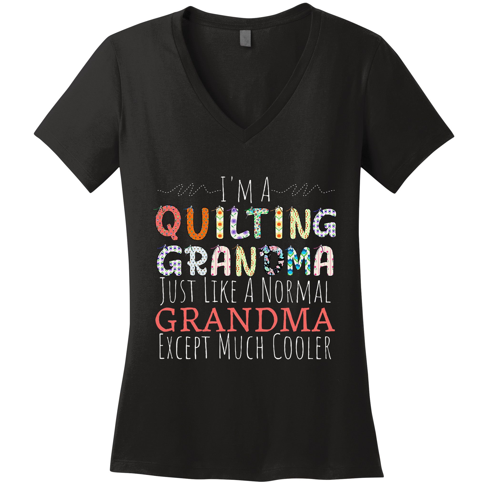 Cool Quilting Design For Women Grandma Quilt Sewing Quilter Women's V-Neck T-Shirt