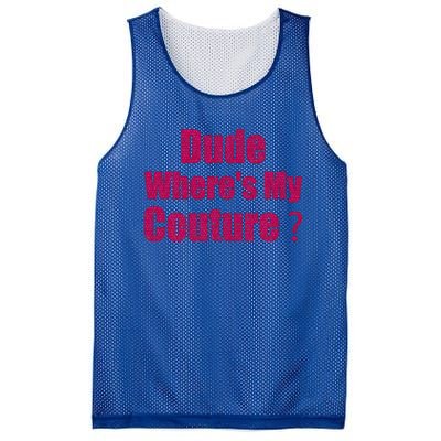 Couture Quote Dude WhereS My Couture Mesh Reversible Basketball Jersey Tank