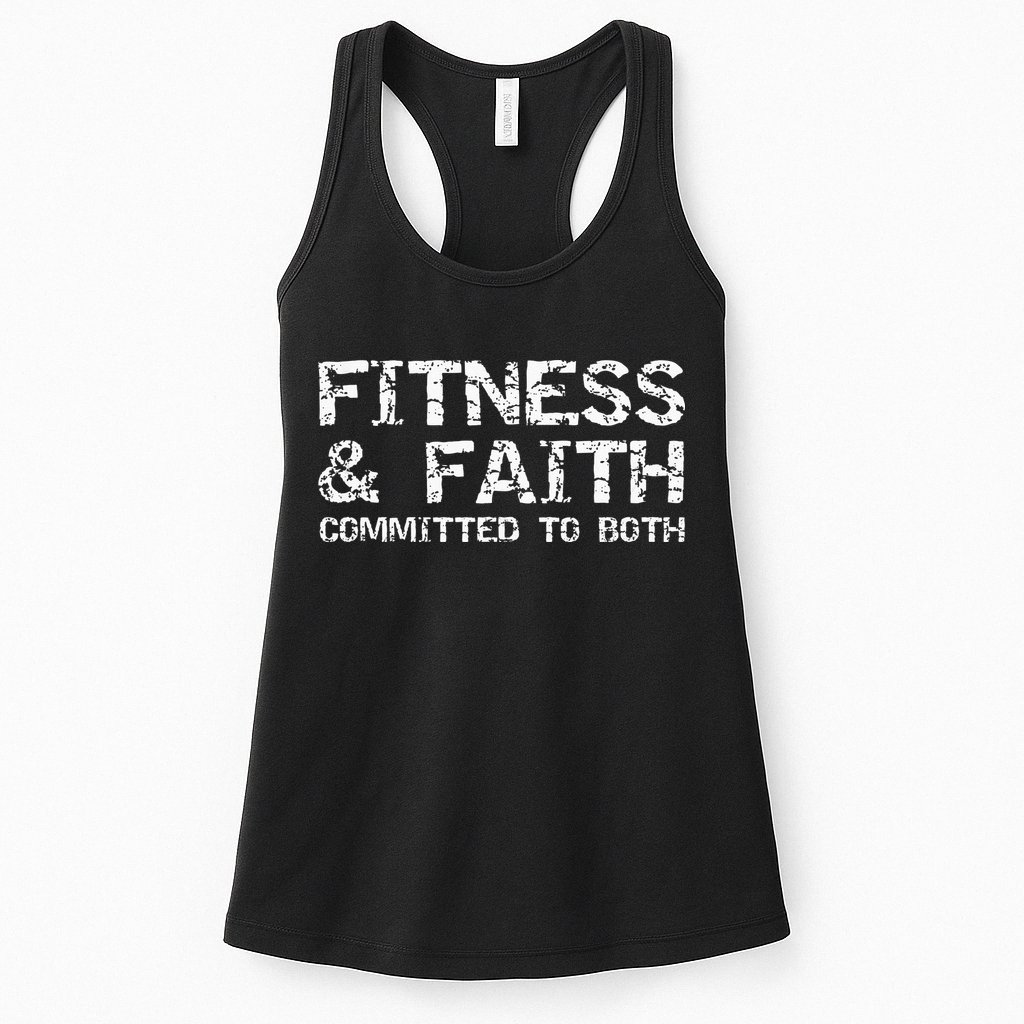 Christian Quote For Men Fitness & Faith Committed To Both Womens Tank Top