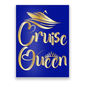 Cruise Queen Funny Gift Cruise Boat Lover Vacation Getaway Funny Gift Poster