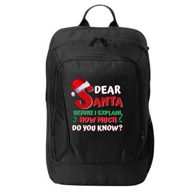 Christmas Quotes Funny Dear Santa I Can Explain Gift City Backpack