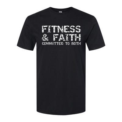 Christian Quote For Men Fitness & Faith Committed To Both Softstyle® CVC T-Shirt