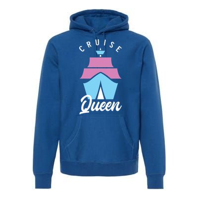 Cruise Queen Funny Cruising Cool Gift Premium Hoodie