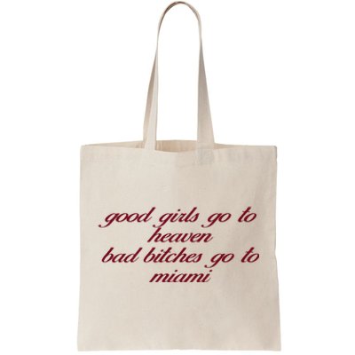 Curry Queen Good Girl Go To Heaven Bad Bitches Go To Miami Tote Bag