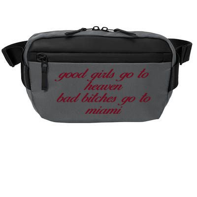 Curry Queen Good Girl Go To Heaven Bad Bitches Go To Miami Crossbody Pack