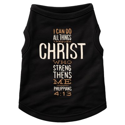 Christian Quote I Can Do All Things Through Christ Who Strengthens Me Doggie Tank