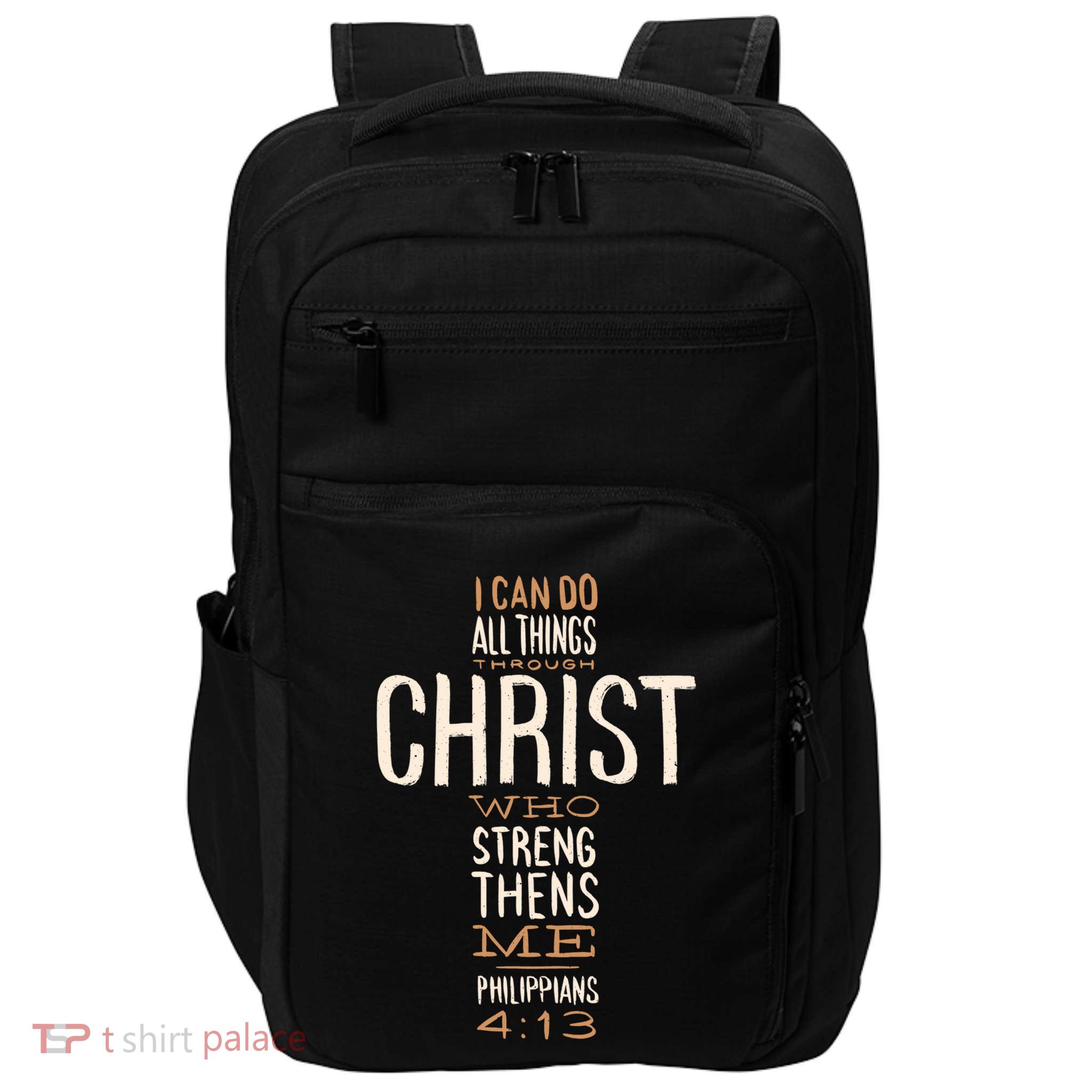 Christian Quote I Can Do All Things Through Christ Who Strengthens Me Impact Tech Backpack