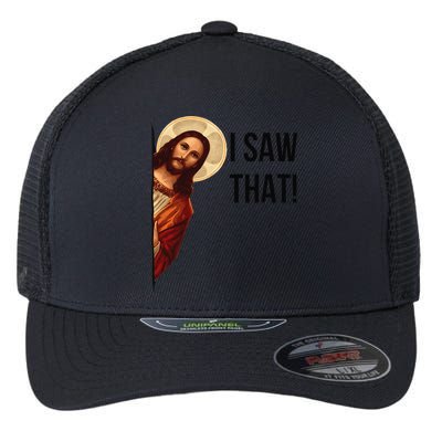 Cute Quote Jesus Meme I Saw That Christian God Flexfit Unipanel Trucker Cap