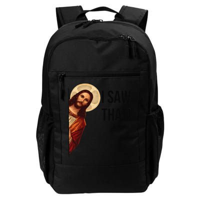 Cute Quote Jesus Meme I Saw That Christian God Backpack