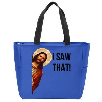 Cute Quote Jesus Meme I Saw That Christian God Zip Tote Bag