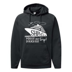 Cute Quote Mother Daughter Trip Cruise Vacation Mother's Day Performance Fleece Hoodie