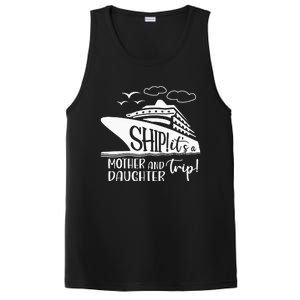 Cute Quote Mother Daughter Trip Cruise Vacation Mother's Day PosiCharge Competitor Tank