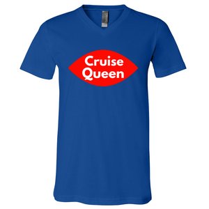 Cruise Queen Sexy Clothes And Gift V-Neck T-Shirt