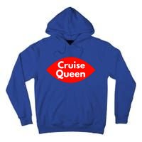 Cruise Queen Sexy Clothes And Gift Tall Hoodie