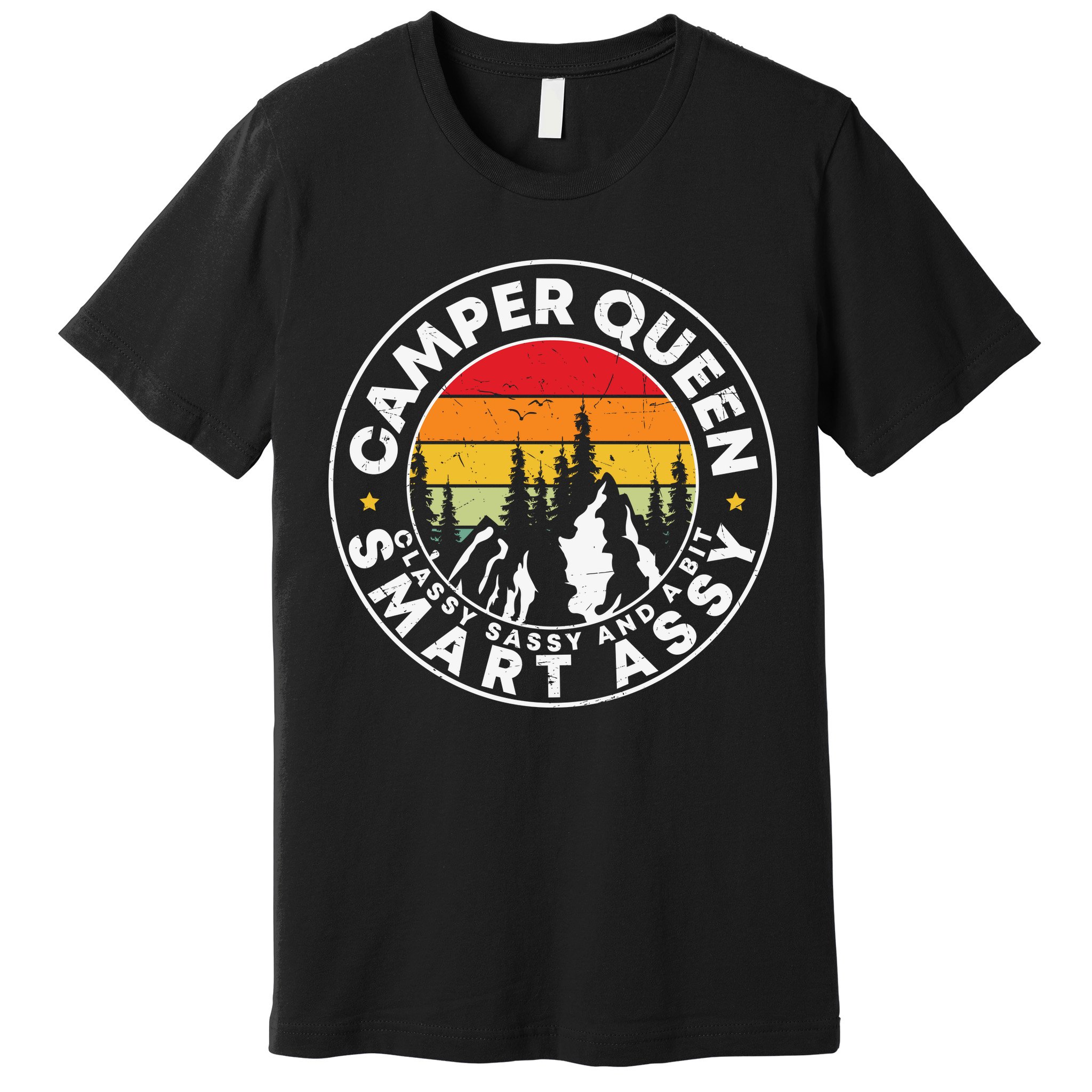 Camper Queen Smart Assy , Classy Sassy And A Bit Logo Camping Premium T-Shirt