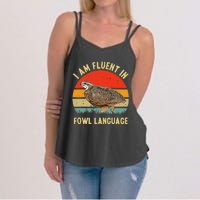 Coturnix Quail Vintage Im Fluent In Fowl Language Funny Women's Strappy Tank