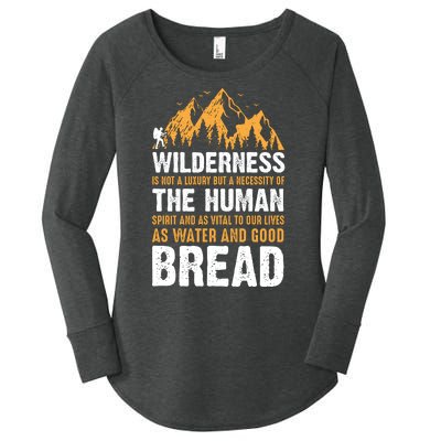 Camping Quotes Wilderness The Human Bread Women's Perfect Tri Tunic Long Sleeve Shirt