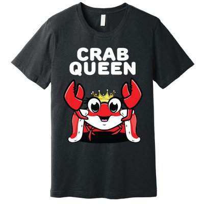 Crab Queen | Womens Crab Premium T-Shirt