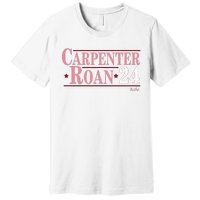 Carpenter Roan 2024 Premium T-Shirt