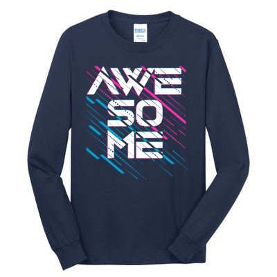 Cool Retro 80's Eighties Pattern Awesome Tall Long Sleeve T-Shirt