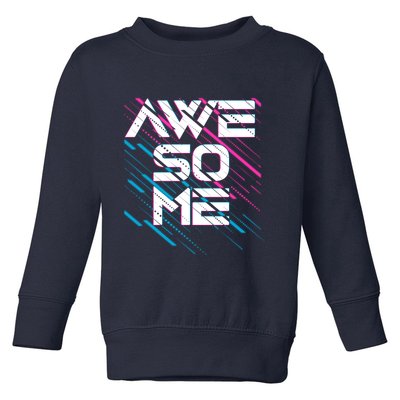 Cool Retro 80's Eighties Pattern Awesome Toddler Sweatshirt