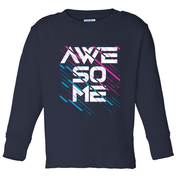 Cool Retro 80's Eighties Pattern Awesome Toddler Long Sleeve Shirt