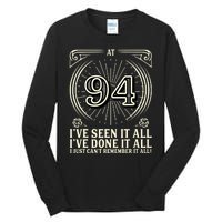 CanT Remember 94 Years Old Funny 94th Birthday Tall Long Sleeve T-Shirt