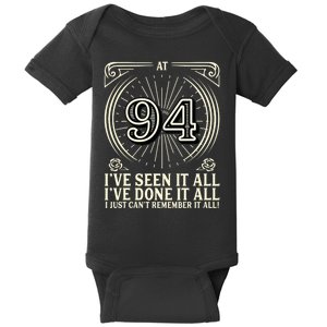 CanT Remember 94 Years Old Funny 94th Birthday Baby Bodysuit