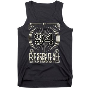 CanT Remember 94 Years Old Funny 94th Birthday Tank Top