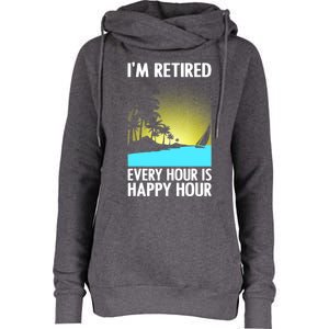 Cool Retirement Art For Women Retirement Retired Retiree Womens Funnel Neck Pullover Hood