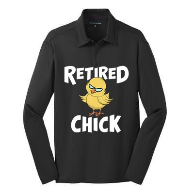 Cute Retirement Art For Retirement Lover Retired Chick Silk Touch Performance Long Sleeve Polo