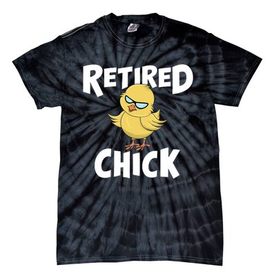 Cute Retirement Art For Retirement Lover Retired Chick Tie-Dye T-Shirt