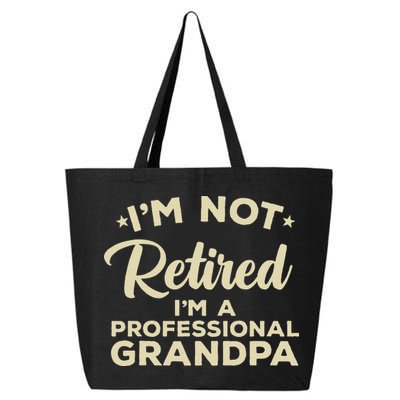 Cool Retirement Art For Men Dad Retired Professional Grandpa 25L Jumbo Tote
