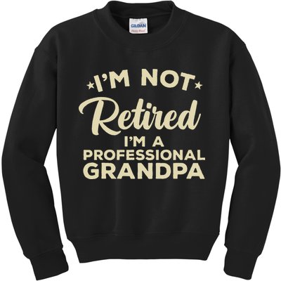 Cool Retirement Art For Men Dad Retired Professional Grandpa Kids Sweatshirt