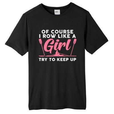 Cool Rowing Art Wo Girl Coxswain Paddle Oar Crew Rowing Tall Fusion ChromaSoft Performance T-Shirt