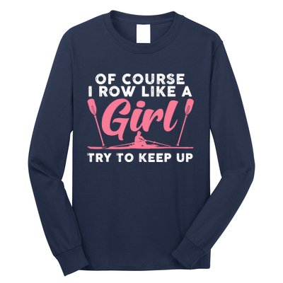 Cool Rowing Art Wo Girl Coxswain Paddle Oar Crew Rowing Long Sleeve Shirt