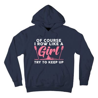 Cool Rowing Art Wo Girl Coxswain Paddle Oar Crew Rowing Tall Hoodie