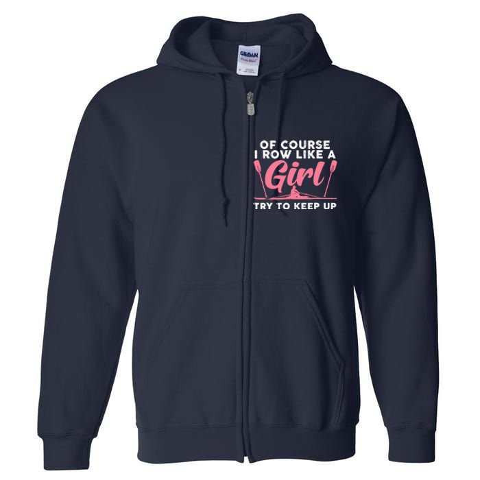 Cool Rowing Art Wo Girl Coxswain Paddle Oar Crew Rowing Full Zip Hoodie