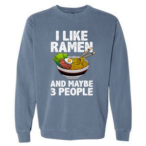 Cool Ramen Anime Ramen Noodle Soup Cup Noodles Garment-Dyed Sweatshirt