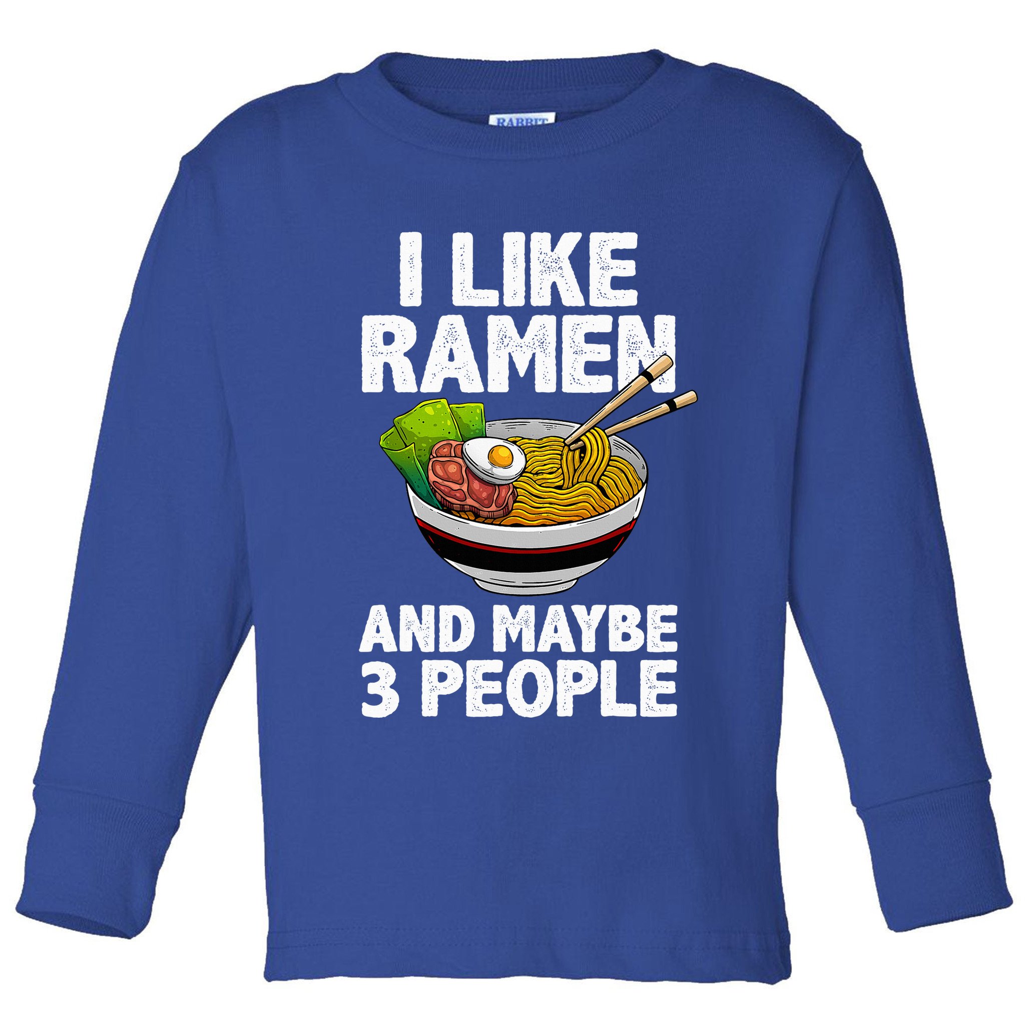 Cool Ramen Anime Ramen Noodle Soup Cup Noodles Toddler Long Sleeve Shirt
