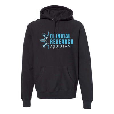 Clinical Research Assistant Premium Hoodie