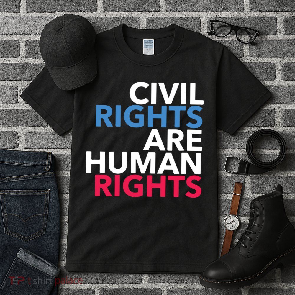 Civil Rights Are Human Rights Premium Tall T-Shirt