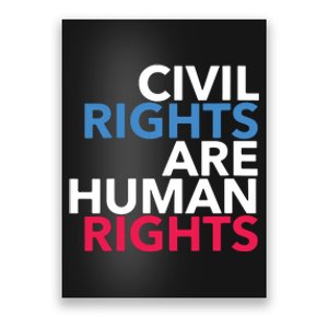 Civil Rights Are Human Rights Premium Poster